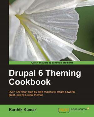 Cover of the book Drupal 6 Theming Cookbook by Einar Ingebrigtsen