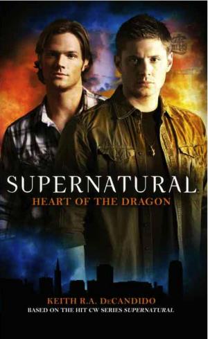 bigCover of the book Supernatural: Heart of the Dragon by 