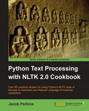Cover of the book Python Text Processing with NLTK 2.0 Cookbook by Kevin Elder, Christopher Kusek, Prasenjit Sarkar