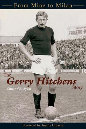 Cover of the book The Gerry Hitchens Story by John Leigh