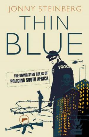 Cover of the book Thin Blue by Ton Vosloo