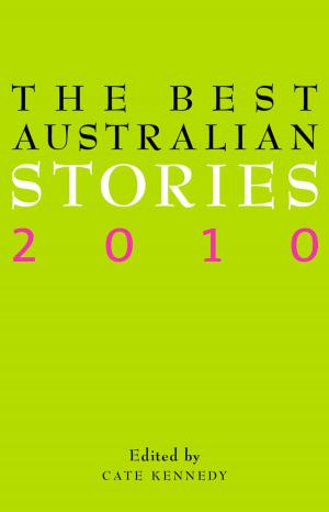 Cover of the book The Best Australian Stories 2010 by Frank Drury