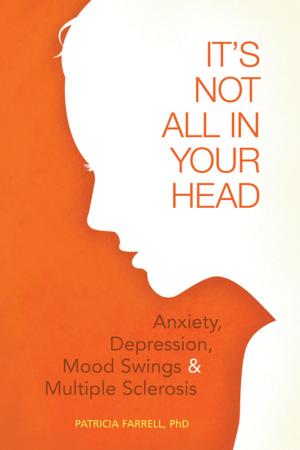 Cover of the book It's Not All in Your Head by Eva Leveton, MS, MFC