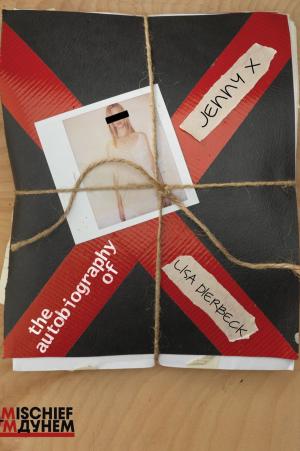 Cover of the book The Autobiography of Jenny X by Dick Cluster, Rafael Hernández