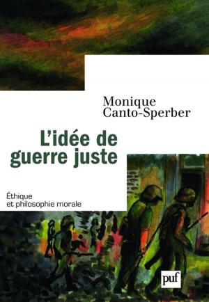 Cover of the book L'idée de guerre juste by Sylvain Auroux