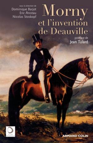 Book cover of Morny et l'invention de Deauville