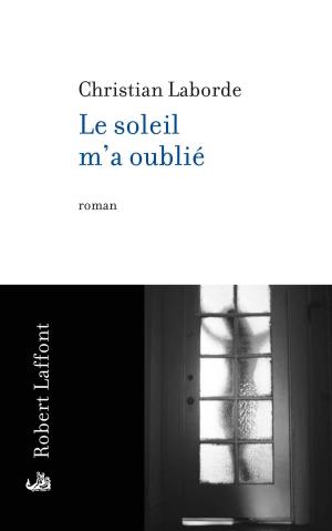 Cover of the book Le soleil m'a oublié by Gerald MESSADIÉ