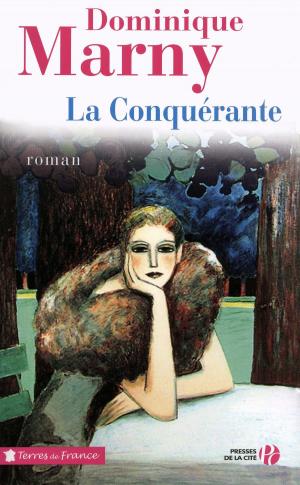 Cover of the book La Conquérante by Jean Loup CHIFLET, Marie DEVEAUX