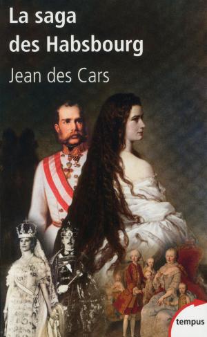 Cover of the book La saga des Habsbourg by Marc DUGAIN, Christophe LABBE