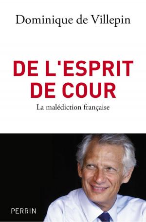 Cover of the book De l'esprit de cour by Renaud REVEL