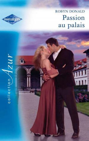 Cover of the book Passion au palais by Sharon Dunn