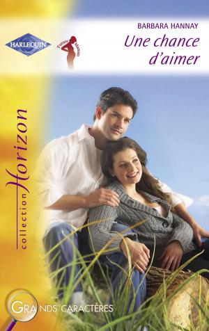 Cover of the book Une chance d'aimer (Harlequin Horizon) by Gretchen Rix
