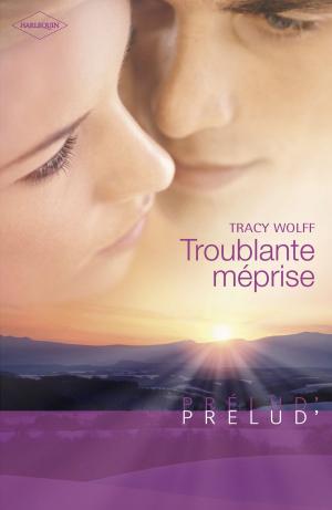 Book cover of Troublante méprise (Harlequin Prélud')