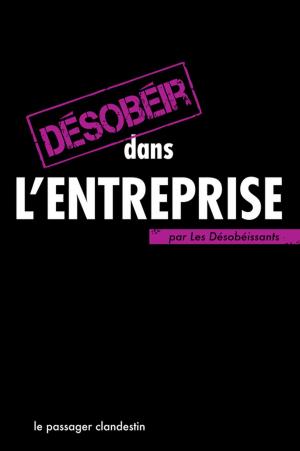 Cover of Désobéir dans l'entreprise