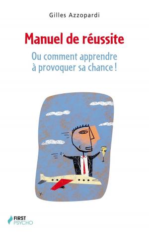 Cover of the book Manuel de réussite by Philippe CHAVANNE