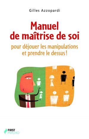 Cover of the book Manuel de maîtrise de soi by Anne DUCROCQ