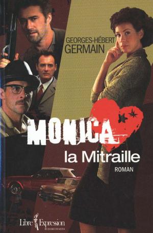 Cover of the book Monica la Mitraille by Danièle Couture