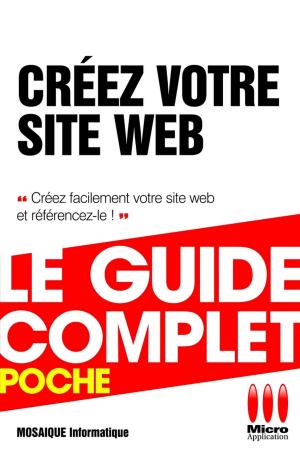 Cover of the book Créez Votre Site Web by Ruth Maran