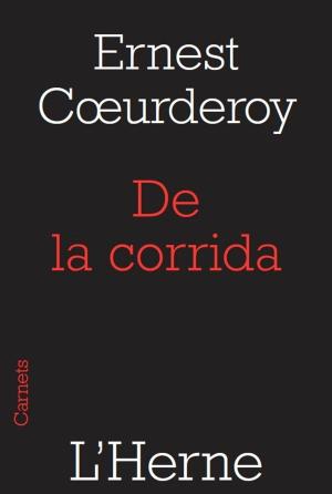 Cover of the book De la corrida by Roger Perron, Sylvain Missonnier