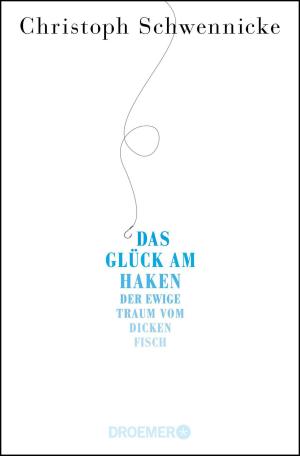 Cover of the book Das Glück am Haken by Ulrich Bahnsen