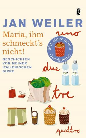 Cover of the book Maria, ihm schmeckt's nicht! by Brigitte Janson