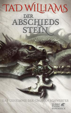 Cover of Das Geheimnis der Großen Schwerter / Der Abschiedsstein