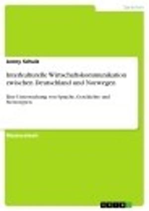 Book cover of Interkulturelle Wirtschaftskommunikation zwischen Deutschland und Norwegen