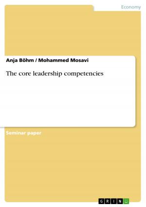 Cover of the book The core leadership competencies by Michael Lang