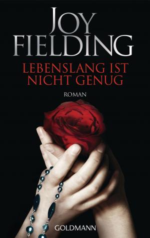 Cover of the book Lebenslang ist nicht genug by Nora Roberts