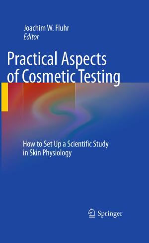 Cover of the book Practical Aspects of Cosmetic Testing by Martin Treiber, Arne Kesting