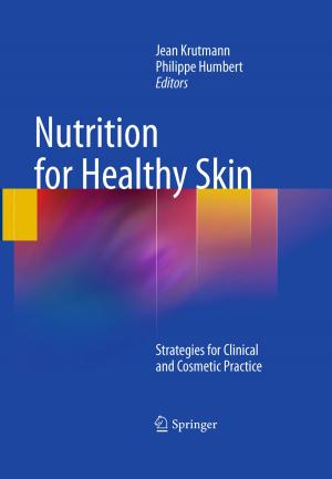 Cover of the book Nutrition for Healthy Skin by Bruno Kastler