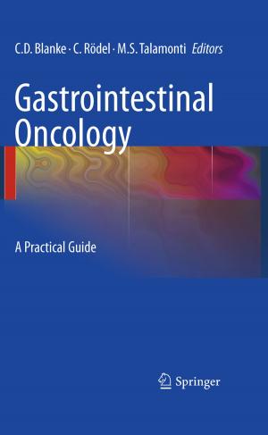 Cover of the book Gastrointestinal Oncology by R. Ackerman, D. Bachmann, A. Baert, H. Behrendt, D. Beyer, W. Bischoff, E. Boijsen, H.C. Dominick, V. Fiedler, W.A. Fuchs, M. Georgi, U. Goerttler, M. Goldberg, R. Günther, W. Havers, R. Heckmann, H. Holfeld, L. Jeanmart, J.V. Kaude, L.D. Leder, E. Löhr, M. Marberger, G. Marchal, P. Mellin, A. Moss, O. Olsson, M. Osteaux, H.J. Richter, E. Scherer, C. Stambolis, M.W. Strötges, B. Swart, Guido Wilms