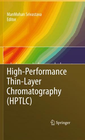 Cover of the book High-Performance Thin-Layer Chromatography (HPTLC) by Jochen Lehmann, Thomas Luschtinetz