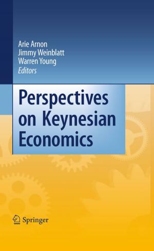 Cover of the book Perspectives on Keynesian Economics by K.C. Podratz, T.O. Wilson, P.A. Southorn, T.J. Williams, D.G. Kelly, Maurice J. Webb, C.R. Stanhope, R.A. Lee