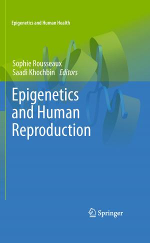 Cover of the book Epigenetics and Human Reproduction by Peter Balzer, Stefan Kröll, Bernd Scholl