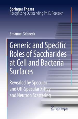 bigCover of the book Generic and Specific Roles of Saccharides at Cell and Bacteria Surfaces by 