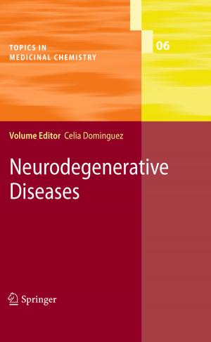 Cover of the book Neurodegenerative Diseases by Manfred Broy, Marco Kuhrmann