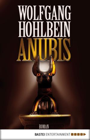 Cover of the book Anubis by Wolfgang Hohlbein