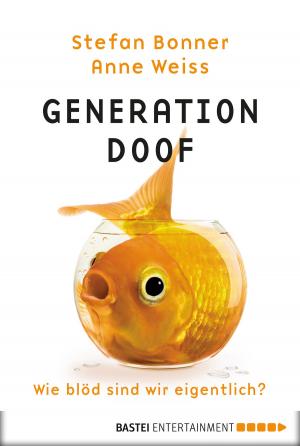 Cover of the book Generation Doof by Hedwig Courths-Mahler