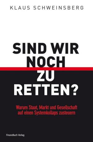 Cover of the book Sind wir noch zu retten? by Beate Sander, Jürgen Hannemann