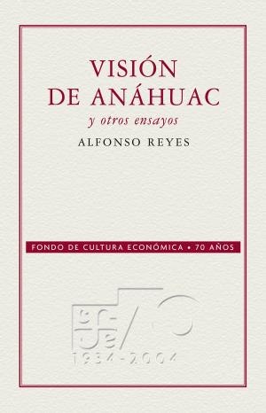 Cover of the book Visión de Anáhuac y otros ensayos by Zygmunt Bauman