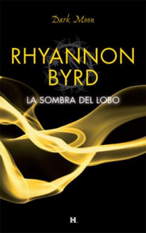 Cover of the book La sombra del lobo by Terri Brisbin