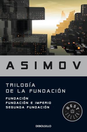 Book cover of Trilogía de la Fundación