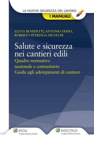 Book cover of Salute e sicurezza nei cantieri edili