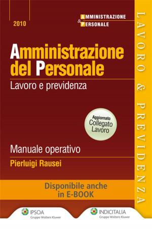 Cover of the book Amministrazione del personale by Andrea Martone, Massimo Ramponi, Annarita Galanto, Pierdavide Montonati, Alan Righetti, Filippo Sciaroni