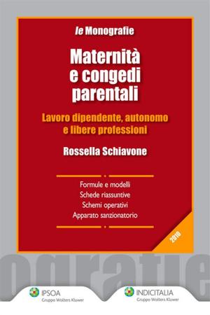 Cover of the book Maternità e congedi parentali by Cristian Iosio, Giorgio Valentinuz