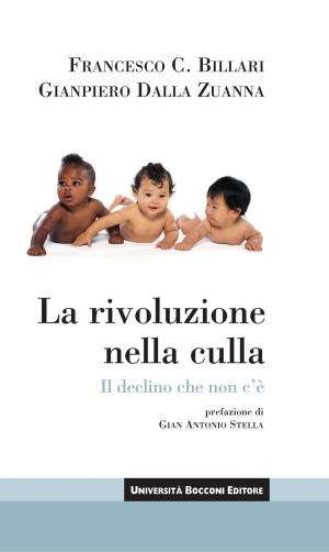 Cover of the book Rivoluzione nella culla (La) by Daniele Fornari, Sebastiano Grandi, Edoardo Fornari