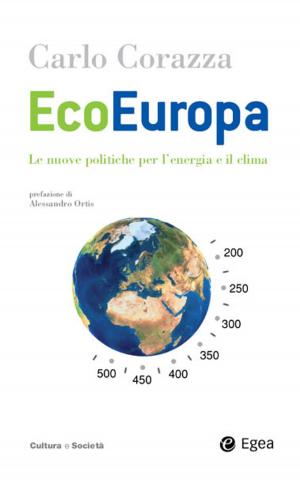 Cover of the book Ecoeuropa by Marina Calloni, Stefano Marras, Giorgia Serughetti