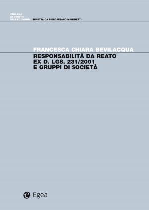 Cover of the book Responsabilita' da reato ex D.LGS. 231/2001 e gruppi di societaŐ by Vitaliano Fiorillo