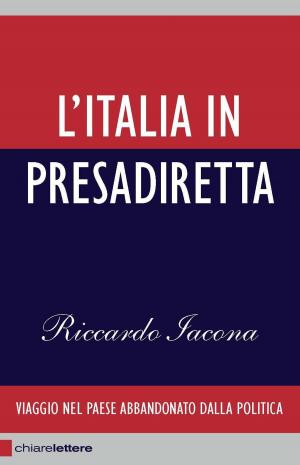 Book cover of L'Italia in Presadiretta